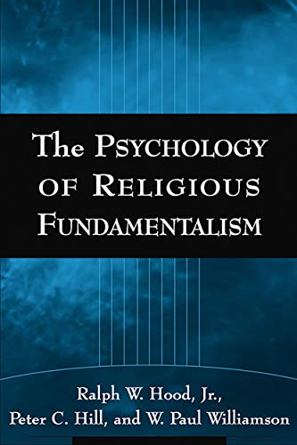 The Psychology of Religious Fundamentalism von Taylor & Francis